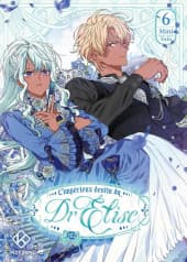 L'impérieux Destin du Dr Élise  - Tome 6
