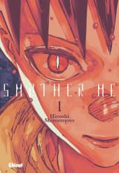 Smother Me  - Tome 1