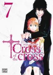 Cross of the cross  - Tome 7