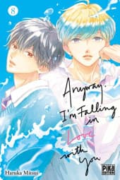 Anyway, I'm Falling in Love with You  - Tome 8