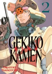 Gekiko Kamen  - Tome 2