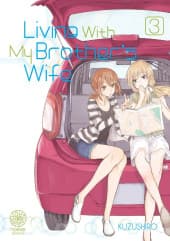 Living with my brother's wife  - Tome 3
