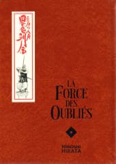La force des oubliés