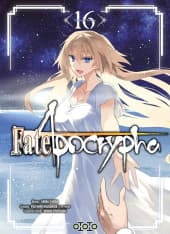 Fate/Apocrypha  - Tome 16