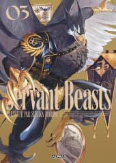 Servant Beasts  - Tome 3